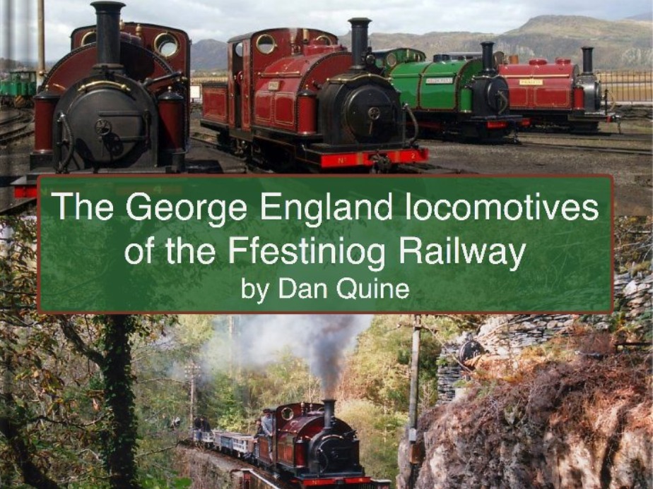 The George England Locomotives of the Ffestiniog Railway