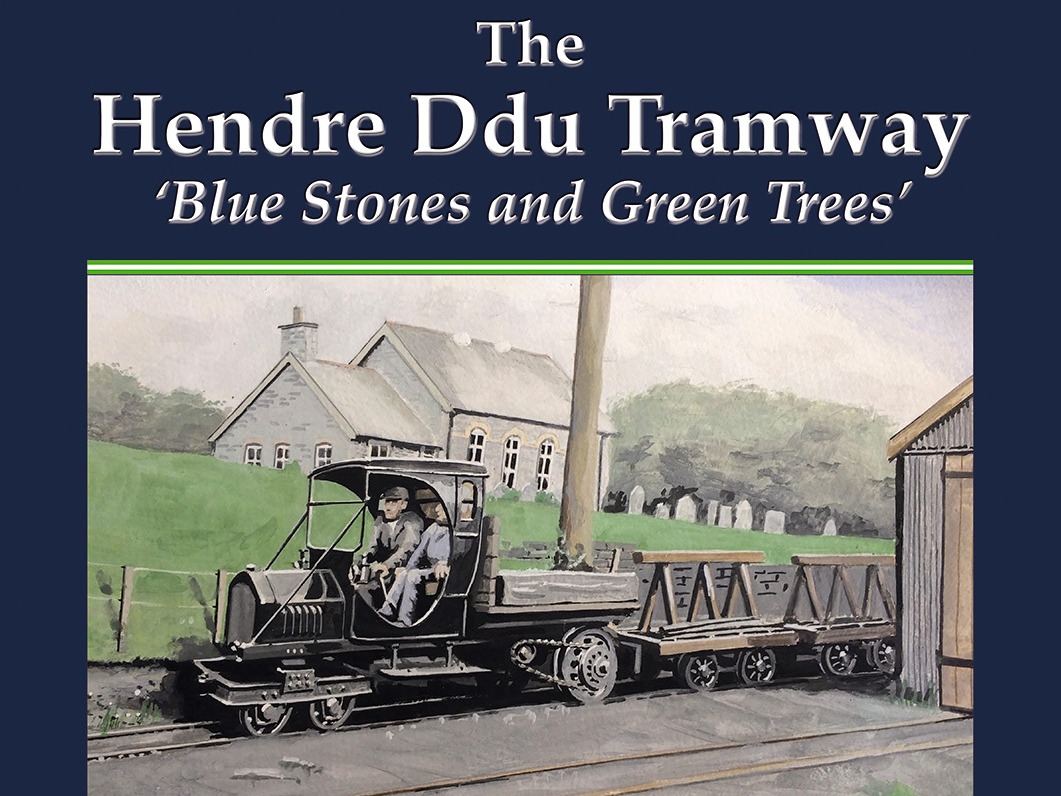 The Hendre Ddu Tramway Blue Stones and Green Trees
